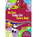 MY FIRST TREBLE CLEF THEORY BOOK