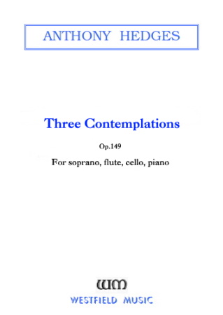 THREE CONTEMPLATIONS Op.149