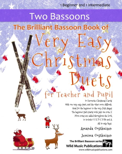 THE BRILLIANT BASSOON BOOK of Very Easy Christmas Duets for Teacher & Pupil
