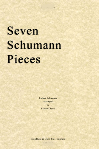 SEVEN SCHUMANN PIECES from Album for the Young Op.68 (score & parts)