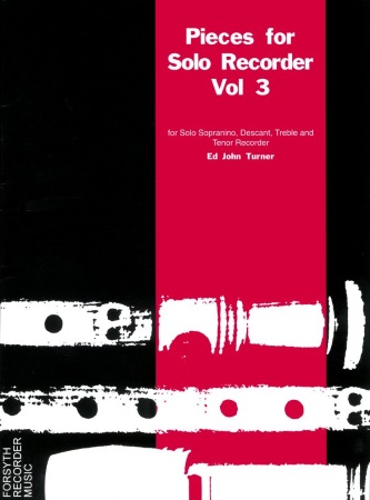 PIECES FOR SOLO RECORDER Volume 3