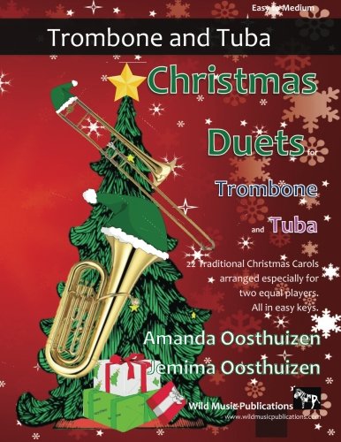 CHRISTMAS DUETS for Trombone & Tuba