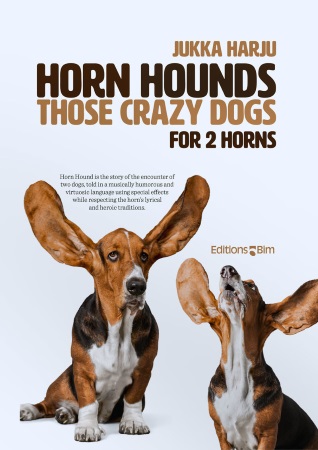 HORN HOUNDS Those Crazy Dogs
