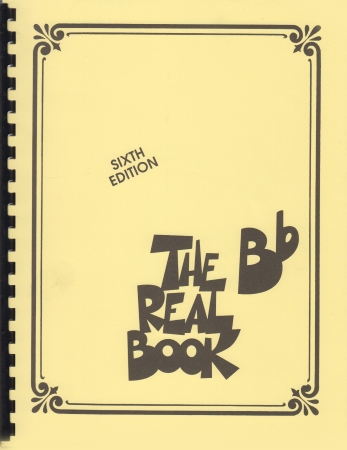 THE Bb REAL BOOK (6th Edition)