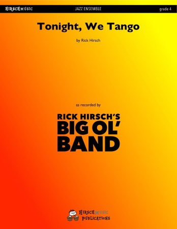 TONIGHT, WE TANGO (score & parts)