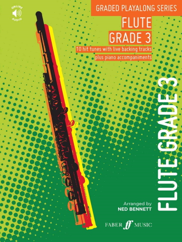 GRADED PLAYALONG SERIES Flute Grade 3 + Online Audio