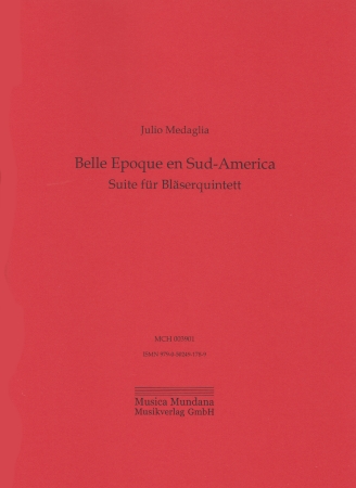 BELLE EPOQUE EN SUD-AMERICA Suite (score & parts)