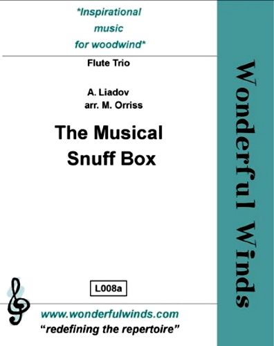 THE MUSICAL SNUFF BOX (score & parts)