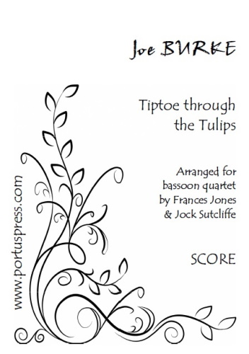 TIPTOE THROUGH THE TULIPS (score & parts)