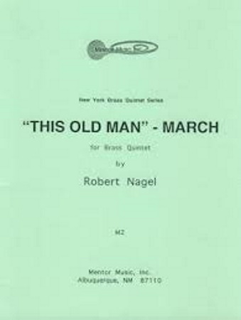 THIS OLD MAN March score & parts
