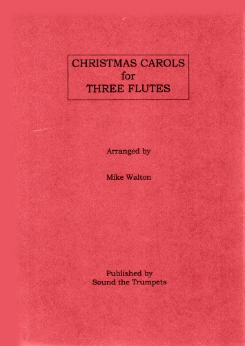 CHRISTMAS CAROLS for Three Flutes (score & parts)