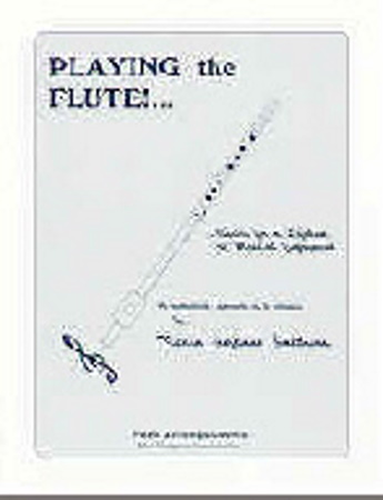 PLAYING THE FLUTE Piano Accompaniments