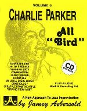 CHARLIE PARKER 'ALL BIRD' Volume 6 + CD