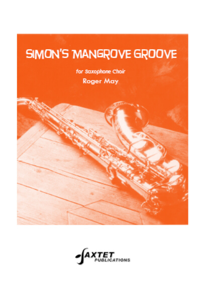 SIMON'S MANGROVE GROOVE score & parts