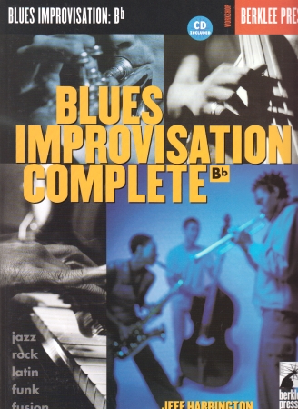 BLUES IMPROVISATION Complete + CD (Bb Edition)