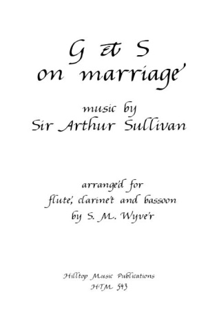 G & S ON MARRIAGE (score & parts)