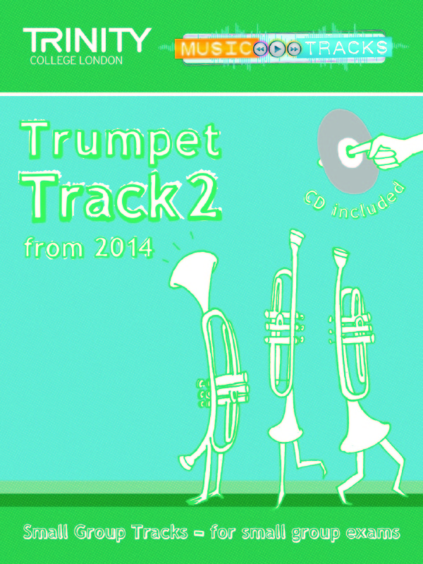 SMALL GROUP TRACKS Trumpet: Track 2 + CD