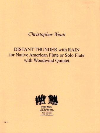 DISTANT THUNDER WITH RAIN (for Native American Flute & Wind Quintet)