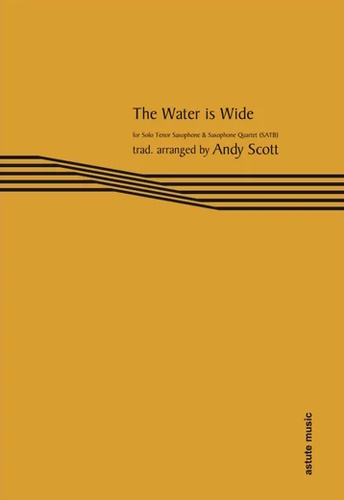 THE WATER IS WIDE (score & parts)