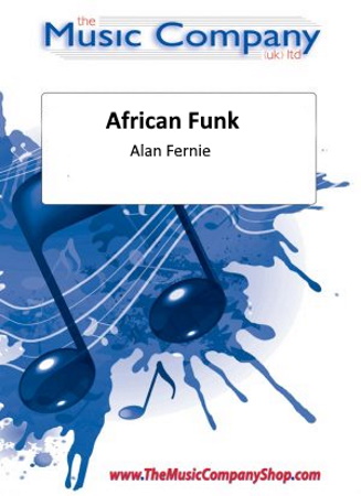 AFRICAN FUNK (score & parts)