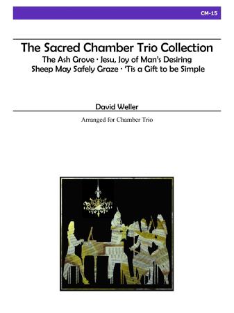 THE SACRED CHAMBER TRIO COLLECTION