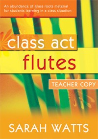 CLASS ACT FLUTES Teacher's Book