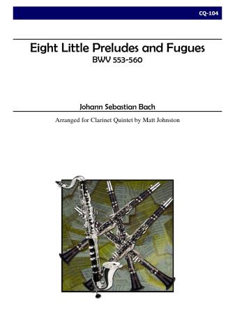 EIGHT LITTLE PRELUDES AND FUGUES