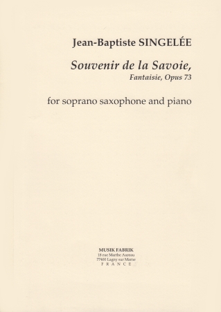 SOUVENIR DE LA SAVOIE Fantaisie Op.73