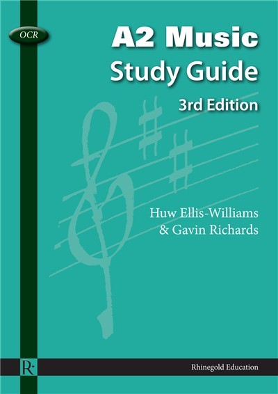 OCR A2 MUSIC STUDY GUIDE 3rd Edition
