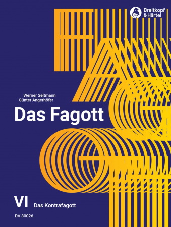 DAS FAGOTT Volume 6: The Contrabassoon