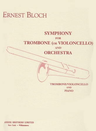SYMPHONY for Trombone & Orchestra