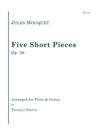 FIVE SHORT PIECES, Op.39
