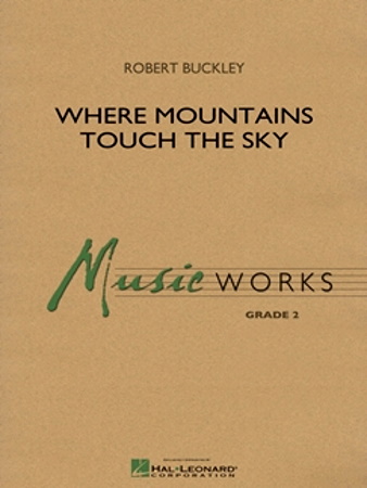 WHERE MOUNTAINS TOUCH THE SKY (score)