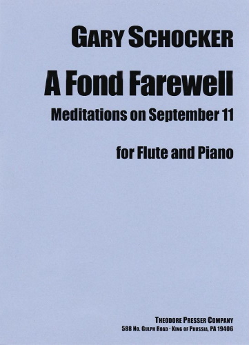 A FOND FAREWELL Meditations on September 11