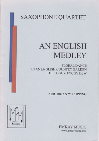 AN ENGLISH MEDLEY