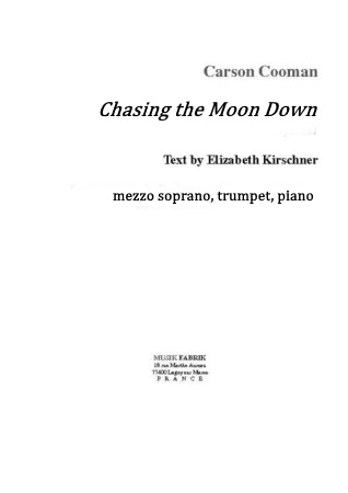 CHASING THE MOON DOWN