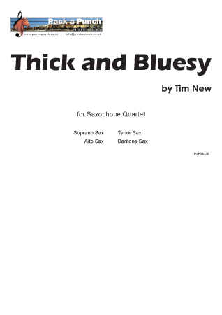 THICK AND BLUESY