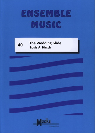THE WEDDING GLIDE (score & parts)