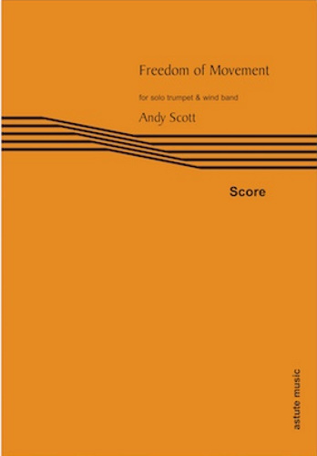 FREEDOM OF MOVEMENT (wind band parts)