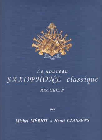LE NOUVEAU SAXOPHONE CLASSIQUE Volume C