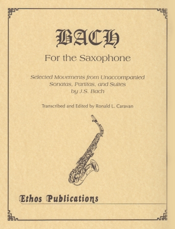 BACH FOR THE SAXOPHONE