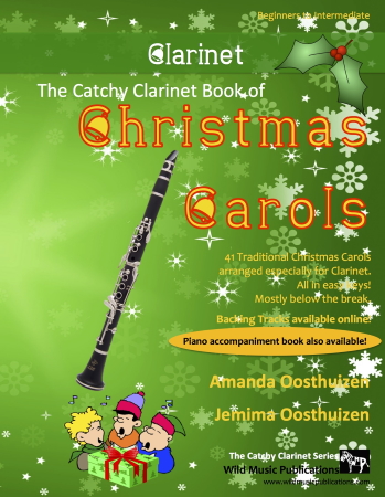 THE CATCHY CLARINET BOOK of Christmas Carols
