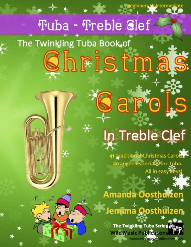 THE TWINKLING TUBA BOOK of Christmas Carols (treble clef)