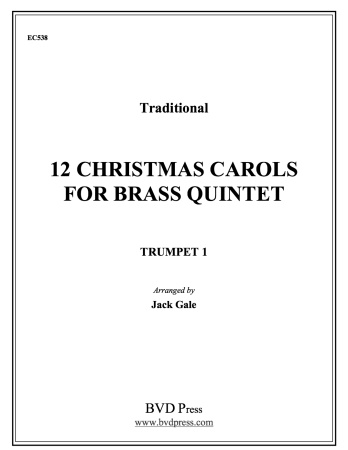 TWELVE CHRISTMAS CAROLS 1st Trumpet