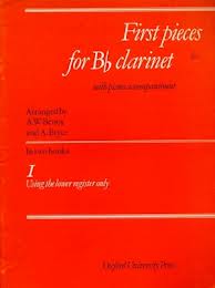 FIRST PIECES FOR B FLAT CLARINET Volume 1