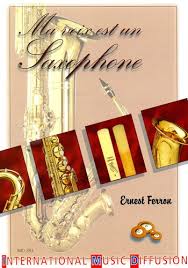 MA VOIX LA SAXOPHONE (text in French)
