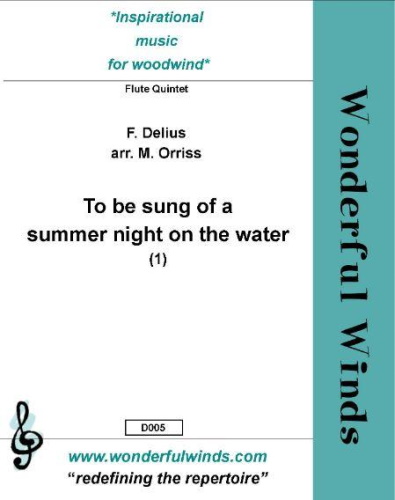 TO BE SUNG OF A SUMMER NIGHT ON THE WATER Part 1