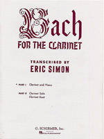 BACH FOR THE CLARINET Volume 1