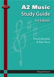 Edexcel A2 MUSIC STUDY GUIDE 3rd Edition