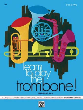 LEARN TO PLAY THE TROMBONE Book 2